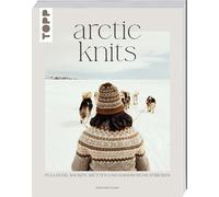 Arctic Knits - Knitting Sweaters, Socks, Hats and Gloves - Topp Verlag