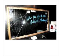 ARCTIC MONKEYS - WHO THE FUCK ARE ARCTIC NEW CD