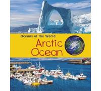 Arctic Ocean (Oceans of the World)