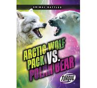 Arctic Wolf Pack vs. Polar Bear (Animal Battles)
