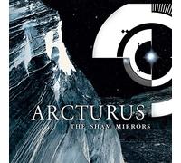 Arcturus - The Sham Mirrors