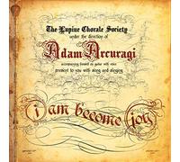 Arcuragi, Adam - I Am Become Joy