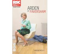 Arden of Faversham (RSC Roaring Girls Season) (NHB Classic Plays)