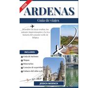 ARDENAS GUÍA DE VIAJES 2026: Descubre las joyas ocultas, los paisajes impresionantes y la rica historia del corazón verde de Bélgica