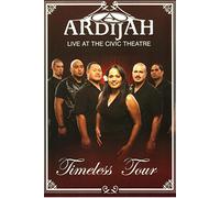 Ardijah : Live at the Civic Theatre ~ Timeless Tour DVD