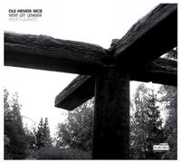 Arditti String Quartet - Ole-Henrik Moe: Vent Litt Lenger