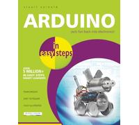 Arduino in Easy Steps