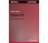 Arduino VIII: Portenta Machine Control (Synthesis Lectures on Digital Circuits & Systems)