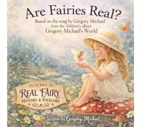 Are Fairies Real?