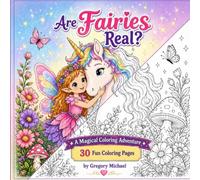 Are Fairies Real?: Coloring Book