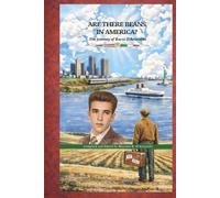 Are There Beans in America?: The Journey of Rocco D'Aristotile