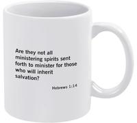 are They Not All Ministering Spirits Sent Forth to Minister for Those Who Will Inherit Salvation Coffee Mugdouble Side Printed Ceramic Tea Mug Mom Dad Friend Wife Husband Gift 11Oz