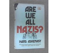 Are We All Nazis?