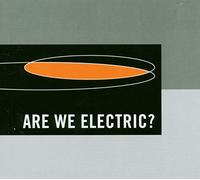 Are We Electric? - Stress Lounge Music [Import Belge]