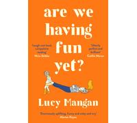 Are We Having Fun Yet?