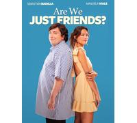 Are We Just Friends?