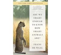 Are We Smart Enough to Know How Smart Animals Are?