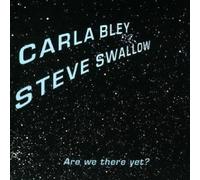 Are We There Yet by Carla Bley