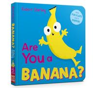 Are You a Banana?: With Lift-the-Flaps and a Mirror!