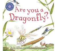 Are You A Dragonfly? (Backyard Books)