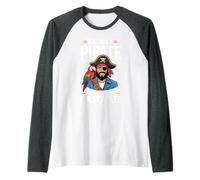 are You A Pirate I'd Like to Be Your First Mate - Raglan Baseball Tee