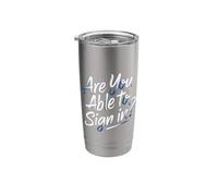 are You Able to Sign in Programmer Tech Jokes - Stainless Steel Insulated Tumbler