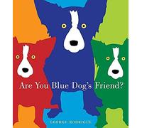 Are You Blue Dog's Friend?
