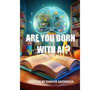 ARE YOU BORN WITH AI?