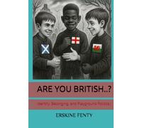 ARE YOU BRITISH..?: Identity, Belonging, and Playground Politics.!