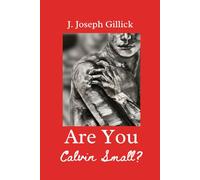 Are You Calvin Small?: A YA LGBT Romance