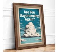 Are You Daydreaming Retro Framed Wall Art Print A2 Walnut