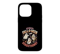 Are You Fall O Ween Directions Funny Ghost Map Halloween Case for iPhone 14 Pro Max