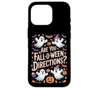 Are You Fall O Ween Directions Spooky Only Case for iPhone 16 Pro