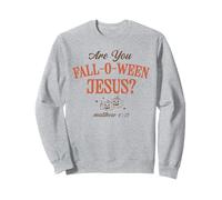 Are You Fall-O-Ween Jesus Christian Halloween Pumpkin Bible Sweatshirt