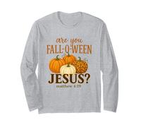 are You Fall O Ween Jesus for Halloween Pumpkin Mathew Long Sleeve T-Shirt