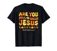 are You Fall-O-Ween Jesus Matthew 4:19 Christian Halloween T-Shirt