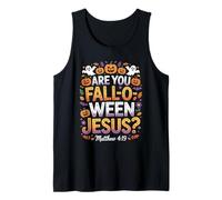 are You Fall O Ween Jesus? Matthew 4:19 Christian Halloween Tank Top