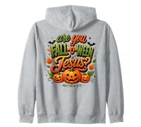 Are You Fall-O-Ween Jesus Matthew 4:19 Design Zip Hoodie