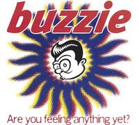 Are You Feeling Anything Yet