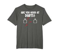 Are You Good At Darts Dart Game Throw Bullseye Dart Player T-Shirt