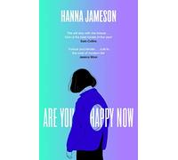 Are You Happy Now: 'One of the best novels of 2023' Sara Collins