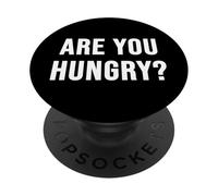 Are You Hungry? PopSockets Adhesive PopGrip