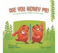 Are You Kidney Me!