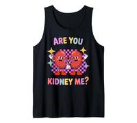 are You Kidney Me Nephrology Tech Kidney Dialysis Nurse Tank Top