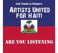 Franklin, Kirk^Artists United for Haiti - Are You Listening