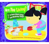 Are You Living?: A Song about Living and Nonliving Things (Science Songs)