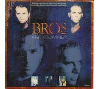 Bros - Are you mine? (1991) / Vinyl single [Vinyl-Single 7'']