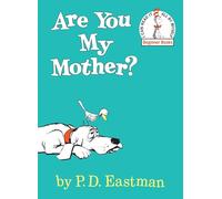 Are You My Mother?: 18 (Beginner Books(R))