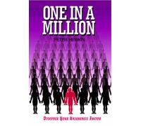 Are You One In A Million?: A Humorous Look at the Statistics Which Make us Special!