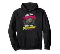 ARE YOU OVERTHINKING WHAT I'M OVERTHINKING? Meditating Pullover Hoodie